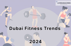 Fitness Trends 2024 Dubai Fitness Trends 2024