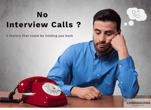 No Interview Calls? These 5 Factors Could Be Holding You Back