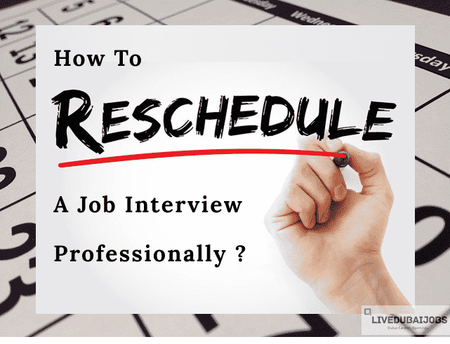 Rescheduling a Job Interview? Here’s How to Do It Professionally