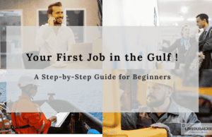 Your First Job in the Gulf: A Step-by-Step Guide for Beginners