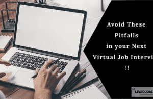How to Avoid Pitfalls in Your Next Virtual Interview