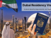 Dubai Residency Visa: 2026 Guide Dubai Residency Visa: 2026 Guide
